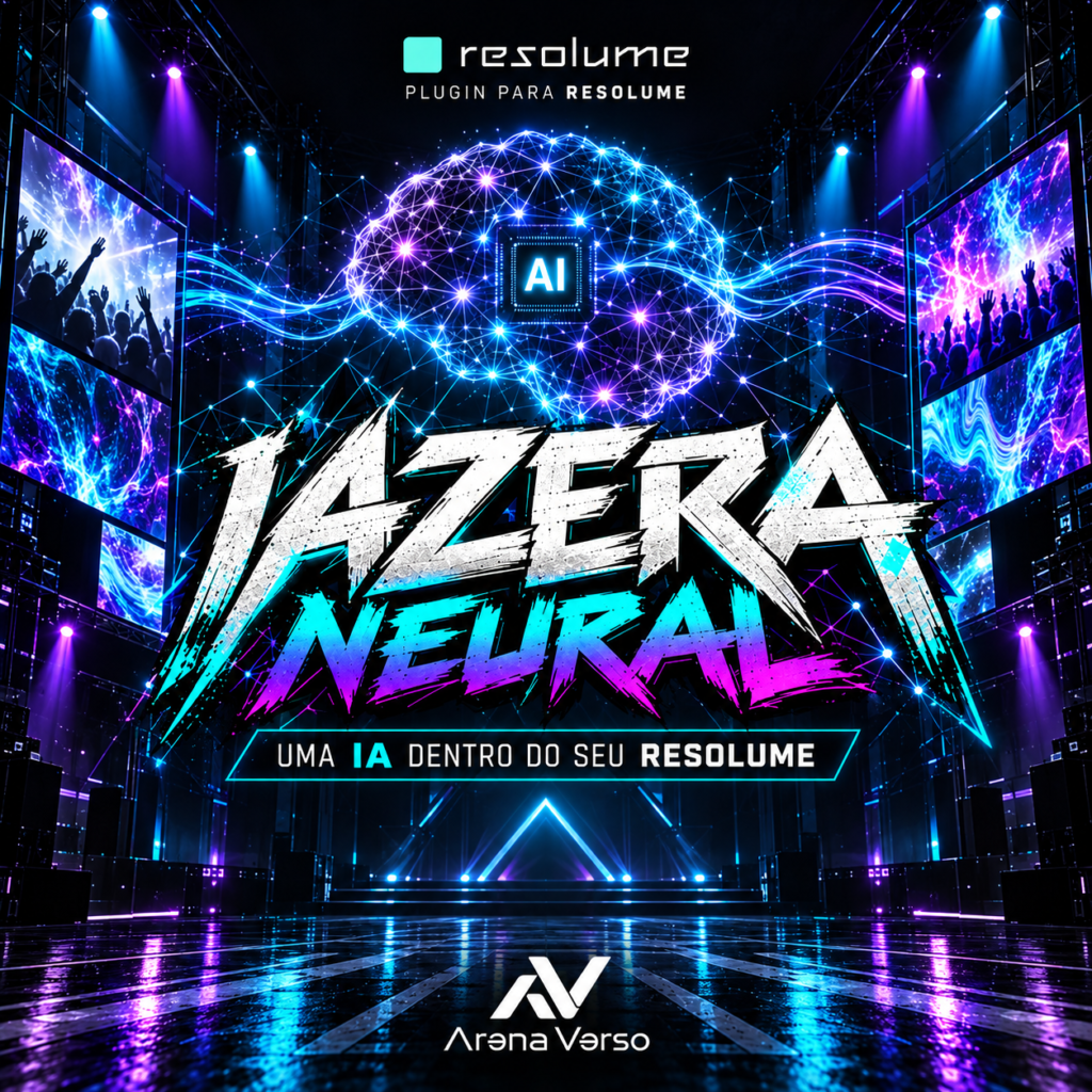 IAZERA Neural — inteligência artificial no Resolume, arte oficial Arena Verso