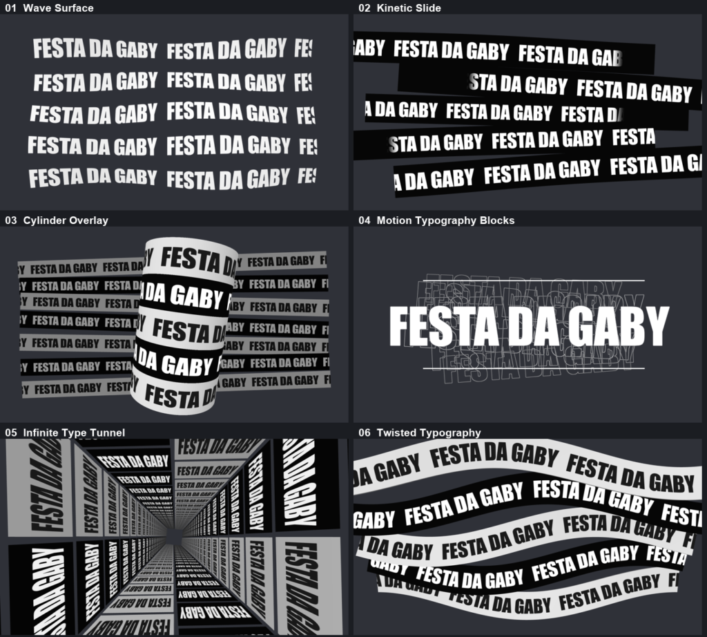 Prévias dos estilos Wave Surface, Kinetic Slide, Cylinder Overlay, Motion Typography Blocks, Infinite Type Tunnel e Twisted Typography.